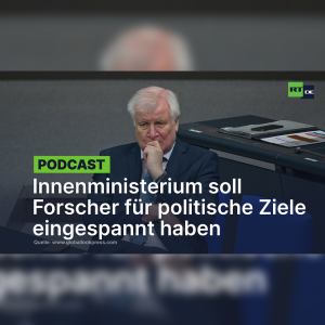 "Maßnahmen repressiver Natur": Innenministerium soll Forscher für politische Ziele eingespannt haben