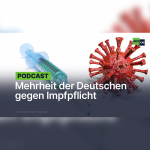 Mehrheit der Deutschen gegen Impfpflicht und für Gleichbehandlung von Geimpften und Nichtgeimpften