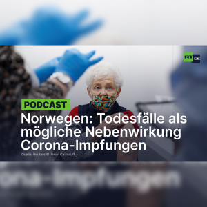 Norwegischer Chefarzt: Todesfälle nach Corona-Impfungen können nicht ausgeschlossen werden