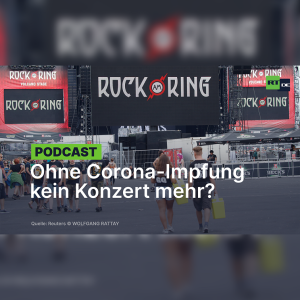 Ohne Corona-Impfung kein Konzert mehr? Branchenprimus Eventim erwägt Kontrolle von Impfpässen