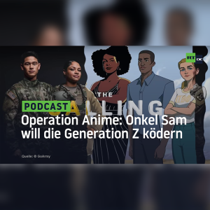 Operation Anime: Onkel Sam will die Generation Z ködern