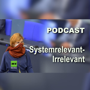 Systemrelevant – irrelevant: Das Versagen der politischen Linken in der Corona-Krise