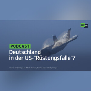 Deutschland in der US-”Rüstungsfalle”?