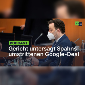Schlappe für Bundesgesundheitsminister Jens Spahn: Gericht untersagt seinen umstrittenen Google-Deal
