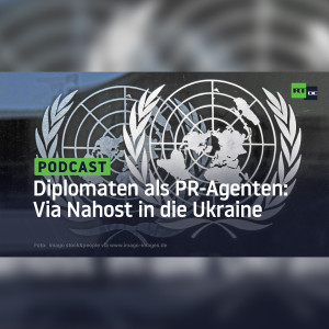 Diplomaten als PR-Agenten: Von Jugoslawien via Nahost in die Ukraine