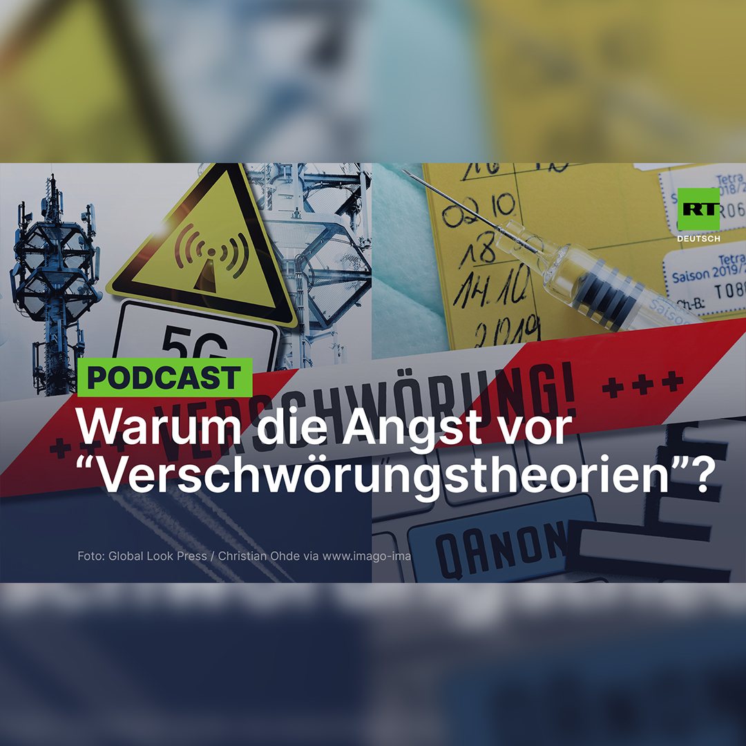 Warum Die Angst Vor “Verschwörungstheorien”?