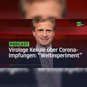 Virologe Kekulé spricht bezüglich Impfungen von "Weltexperiment" und hinterfragt Kinderimpfungen