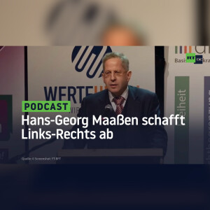 Hans-Georg Maaßen schafft Links-Rechts ab
