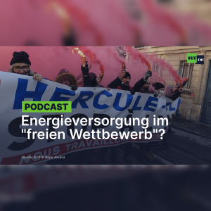 Wahrhaftige Herkules-Aufgabe für die EU: Energieversorgung im "freien Wettbewerb"?