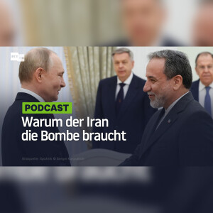 Warum Iran die Bombe braucht