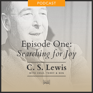 Searching for Joy: C.S. Lewis, Part 1