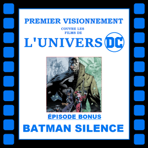 DC 2019- Batman Silence