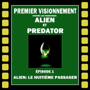Alien-Predator 1979- Alien: Le 8e Passager