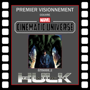 MCU 2008- L'Incroyable HULK