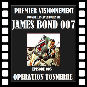 James Bond 1965- Operation Tonnerre