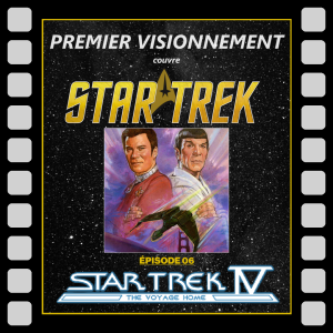 Star Trek 1986- Star Trek IV : Retour sur Terre