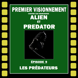 Alien-Predator 2010- Les Prédateurs