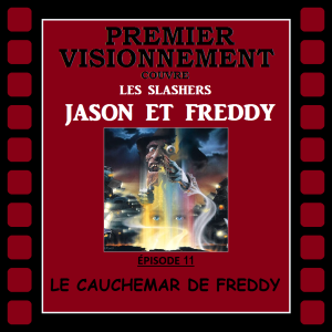 Slashers Jason et Freddy 1988- Le Cauchemar de Freddy 4