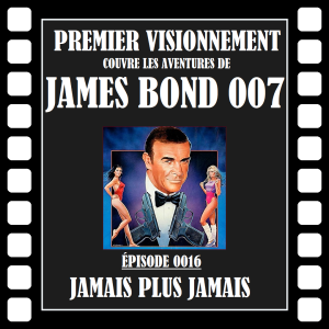 James Bond 1983- Jamais Plus Jamais