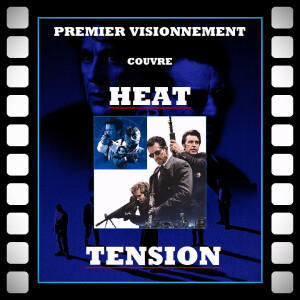 Heat 1995- Tension