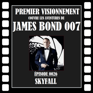 James Bond 2012- Skyfall