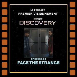 Star Trek: Discovery 5-04 Face the Strange