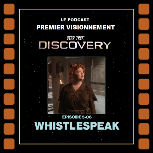 Star Trek: Discovery 5-06 Whistlespeak
