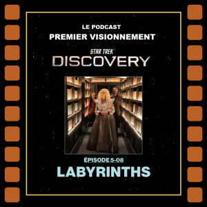 Star Trek: Discovery 5-08 Labyrinths