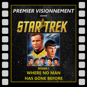 Star Trek 1966- La Patrouille du Cosmos pilote #2