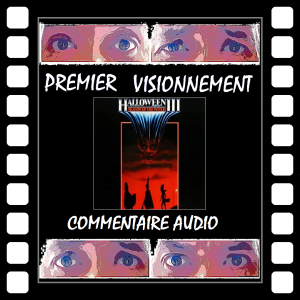 Commentaire audio- Halloween III (1982)
