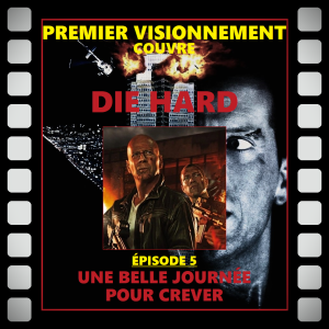 Die Hard 2013- Une Belle Journée pour Crever