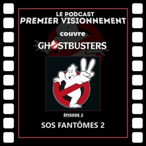 Ghostbusters 1989- SOS Fantômes 2