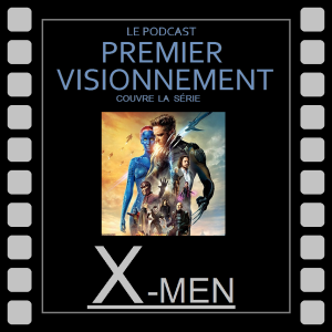 X-Men 2014- X-Men: Jours d'un avenir passé