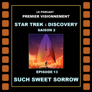 Star Trek Discovery 2019- épisode 213-214