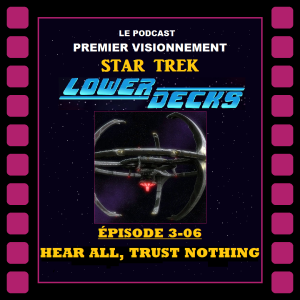 Star Trek: Lower Decks- Épisode 3-06