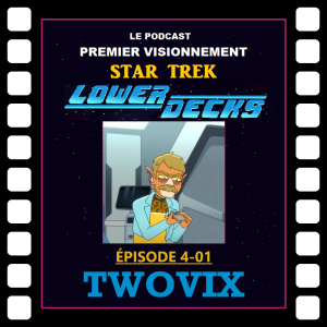 Star Trek: Lower Decks- Épisode 4-01