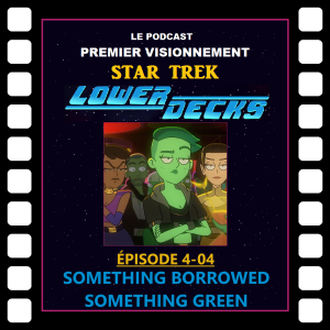 Star Trek: Lower Decks- Épisode 4-04