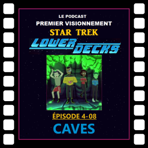 Star Trek: Lower Decks- Épisode 4-08