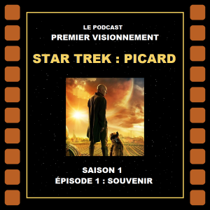 Star Trek 2020 - Star Trek: Picard 101