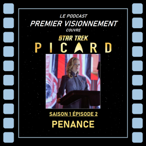 Star Trek: Picard épisode 2-02