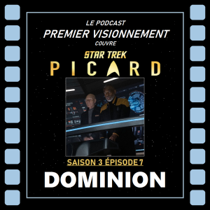 Star Trek: Picard épisode 3-07