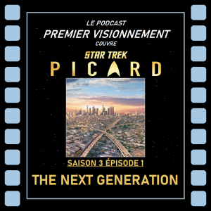 Star Trek: Picard épisode 3-01