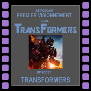 Transformers 2007- Transformers