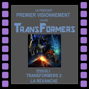 Transformers 2009- Transformers 2: La revanche
