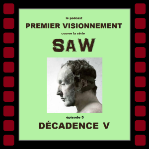 Saw 2008- Décadence V