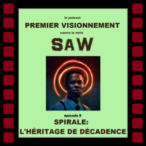 SAW 2021- Spirale: L'Héritage de Décadence