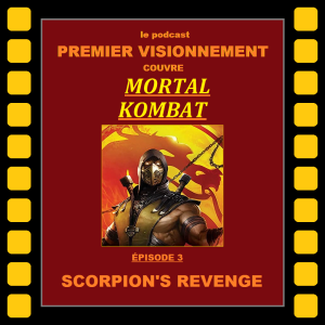 Mortal Kombat 2020- Kombat mortel: La revanche de Scorpion