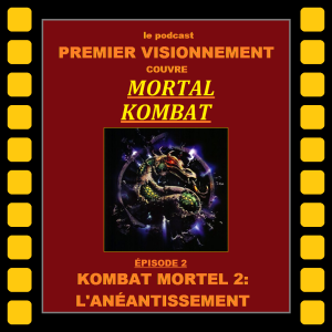 Mortal Kombat 1997- Kombat mortel 2: L'anéantissement