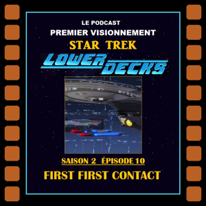 Star Trek Lower Decks épisode 2-10