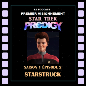 Star Trek Prodigy -épisode 102